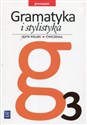 Gramatyka i stylistyka 3 Ćwiczenia Gimnazjum polish books in canada