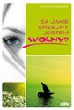 Za jakie grzechy jestem wolny bookstore