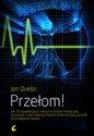 Przełom Jak 10 największych odkryć w historii medycyny pozwoliło ocalić miliony istnień i zmieniło nasz spos Polish bookstore