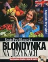 Blondynka na językach Angielski Brytyjski z płytą CD  