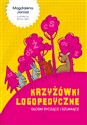 Krzyżówki logopedyczne Głoski syczące i szumiące books in polish