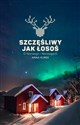 Szczęśliwy jak łosoś O Norwegii i Norwegach bookstore