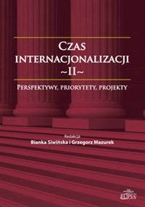 Czas internacjonalizacji II Perspektywy priorytety projekty - Polish Bookstore USA