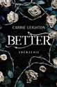 Better Zderzenie - Carrie Leighton