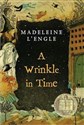 A Wrinkle in Time  - Madeleine Lengle