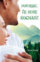 Powiedz że mnie kochasz online polish bookstore