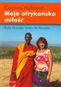 Moja afrykańska miłość Biała Masajka wraca do Barsaloi pl online bookstore