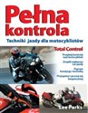 Pełna kontrola Techniki jazdy dla motocyklistów pl online bookstore