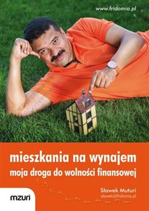 Mieszkania na wynajem Moja droga do wolności finansowej online polish bookstore