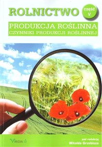 Rolnictwo cz.5 Produkcja roślinna buy polish books in Usa