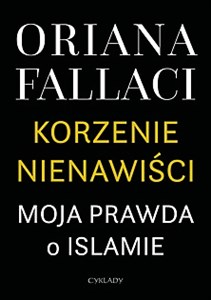 Korzenie nienawiści Moja prawda o islamie Canada Bookstore