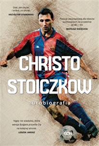 Christo Stoiczkow Autobiografia in polish