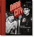 Dark City The Real Los Angeles Noir -  Polish bookstore
