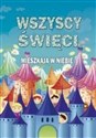 Wszyscy święci mieszkają w niebie buy polish books in Usa