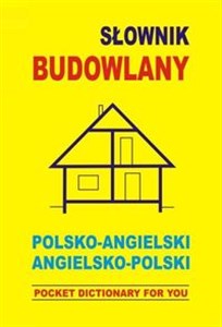 Słownik budowlany polsko angielski angielsko polski POCKET DICTIONARY FOR YOU to buy in USA