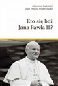 Kto się boi Jana Pawła II pl online bookstore