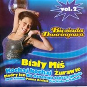 Biesiada dancingowa vol.2 Biały miś Polish Books Canada