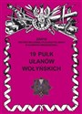 19 Pułk ułanów Wołyńskich Zarys historii wojennej pułków polskich w kampanii wrześniowej. Zeszyt 190 bookstore