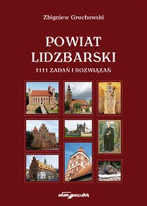 Powiat Lidzbarski 1111 zadań i rozwiązań Bookshop