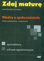 Zdaj maturę Wiedza o społeczeństwie Zakres podstawowy i rozszerzony Liceum Bookshop