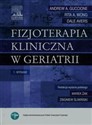 Fizjoterapia kliniczna w geriatrii Polish Books Canada
