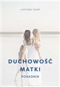 Duchowość matki Polish Books Canada