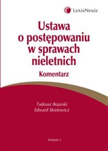 Ustawa o postępowaniu w sprawach nieletnich Komentarz Polish bookstore