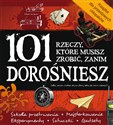 101 rzeczy które musisz zrobić zanim dorośniesz Polish bookstore