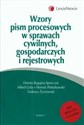 Wzory pism procesowych w sprawach cywilnych gospodarczych i rejestrowych + CD polish usa