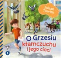 O Grzesiu kłamczuchu i jego cioci Polish bookstore