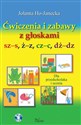 Ćwiczenia i zabawy z głoskami sz–s, ż–z, cz–c, dż–dz Logopedia  polish books in canada