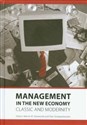 Management in the new economy Classic and modernity polish usa