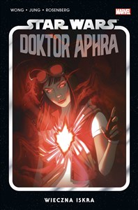 Star Wars Doktor Aphra. Szkarłatne rządy. Tom 5  