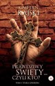 Prawdziwy święty czyli kto? Tom 1 Stara gwardia pl online bookstore