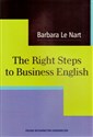 The Right Steps to Business English + CD - Barbara Le Nart