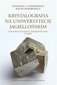 Krystalografia w Uniwersytecie Jagiellońskim Polish bookstore