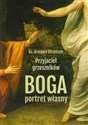 Przyjaciel grzeszników Boga portret własny Polish Books Canada