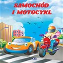 Samochód i motocykl - Opracowanie Zbiorowe