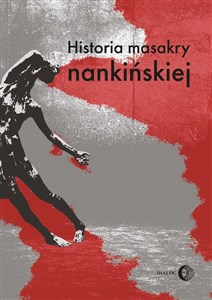 Historia masakry nankińskiej  in polish