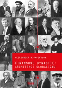 Finansowe dynastie architekci globalizmu chicago polish bookstore