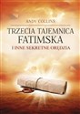 Trzecia Tajemnica Fatimska i inne sekretne orędzia Canada Bookstore