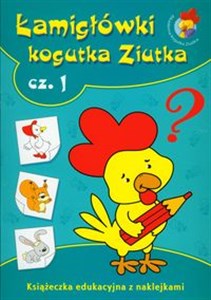 Łamigłówki Kogutka Ziutka część 1 Książeczka edukacyjna z naklejkami polish usa