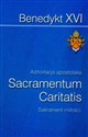 Adhortacja apostolska Sacramentum Caritatis Sakrament miłości  