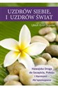 Uzdrów siebie i uzdrów świat - Ulrich Emil Duprée