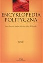 Encyklopedia polityczna Tom 1 - Jacek Bartyzel, Bogdan Szlachta, Adam Wielomski