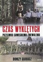 Czas Wyklętych przeciwko sowieckiemu zniewoleniu in polish