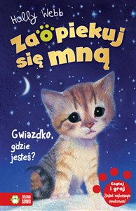 Zaopiekuj się mną Gwiazdko gdzie jesteś? Polish bookstore
