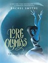 Lore Olympus: Volume Six  - Rachel Smythe
