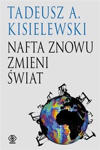 Nafta znowu zmieni świat to buy in USA