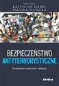 Bezpieczeństwo antyterrorystyczne Świadomość społeczna i edukacyjna polish usa